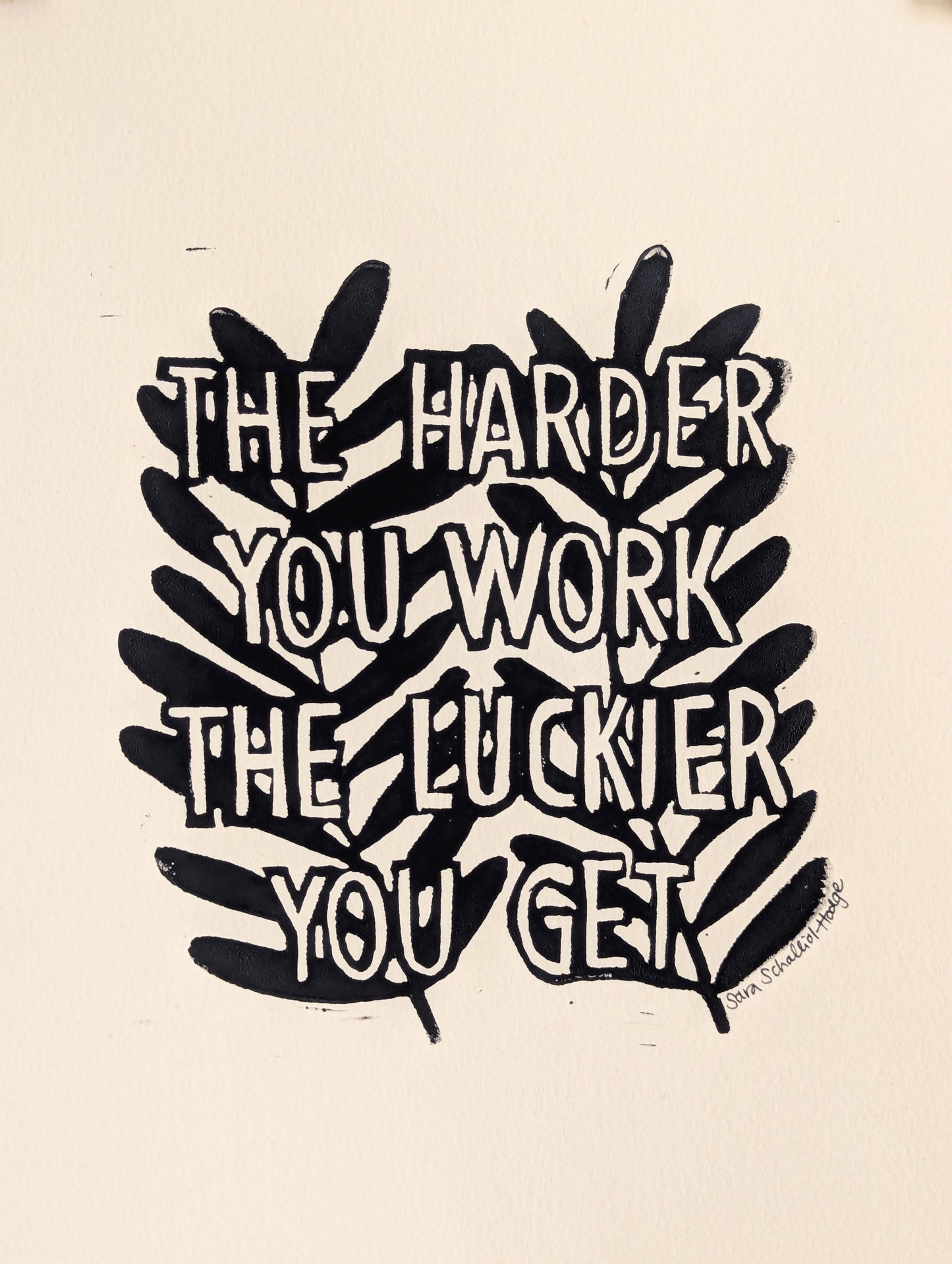 handprinted blockprint | the harder you work