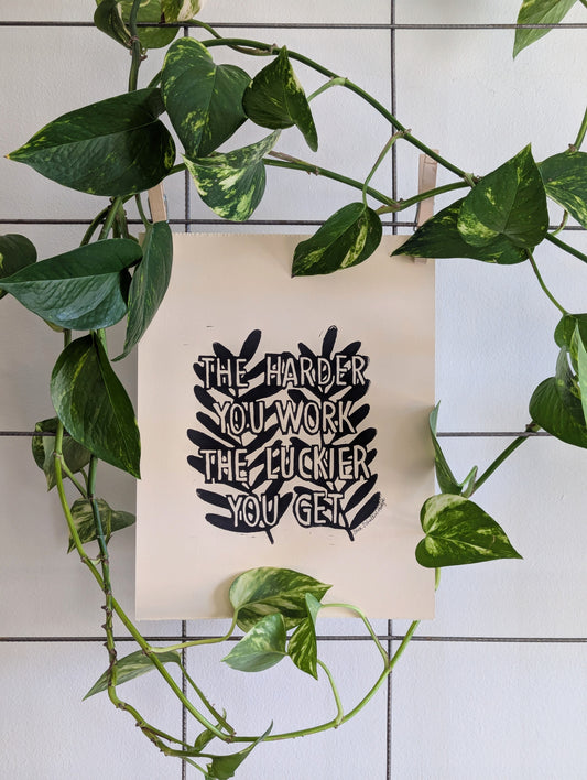 handprinted blockprint | the harder you work