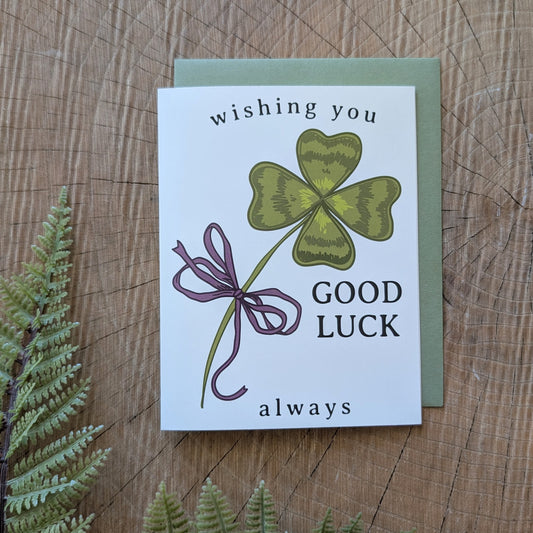 greeting card | wishing you good luck - 4 leaf clover, saint patricks day, encouragement