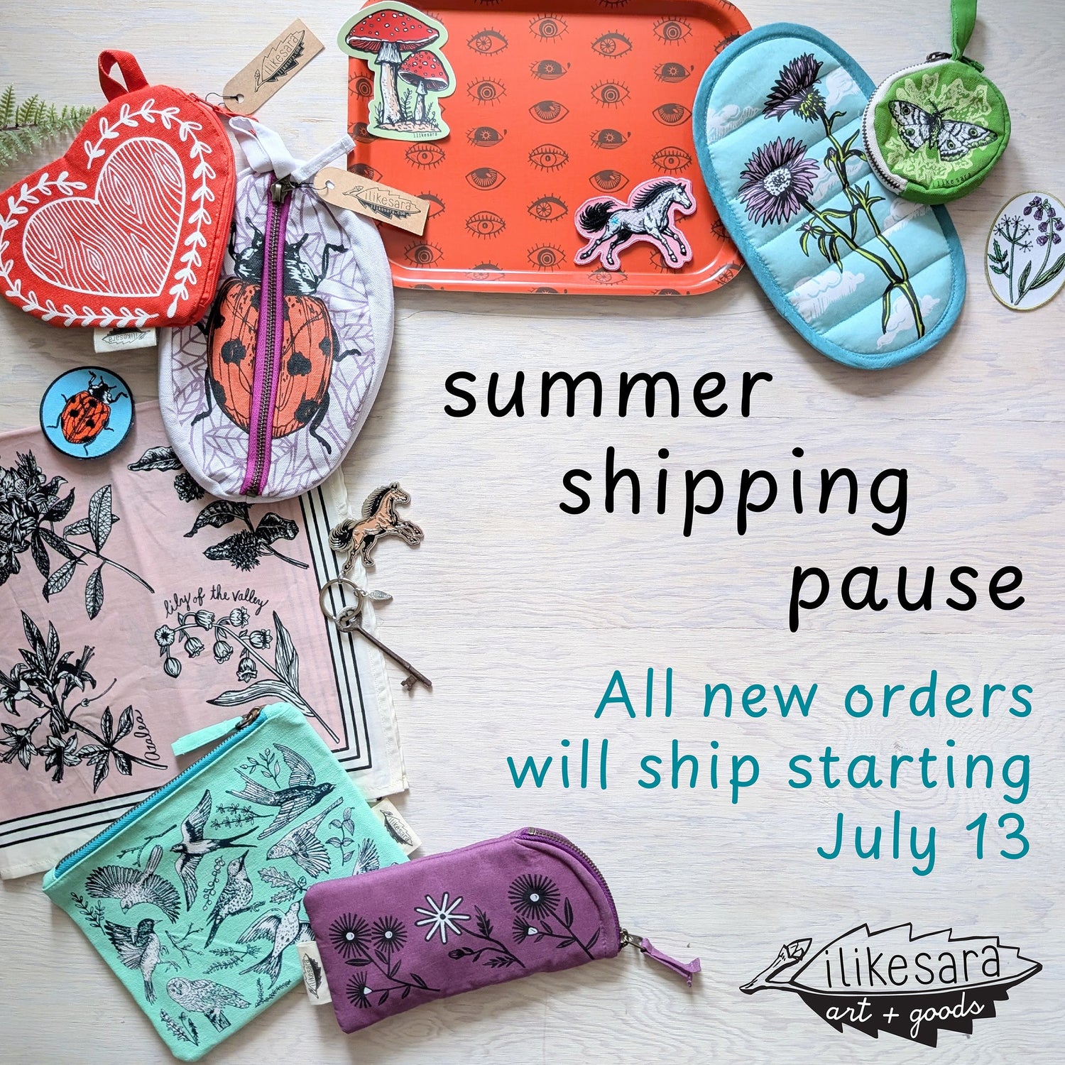 summer shipping pause