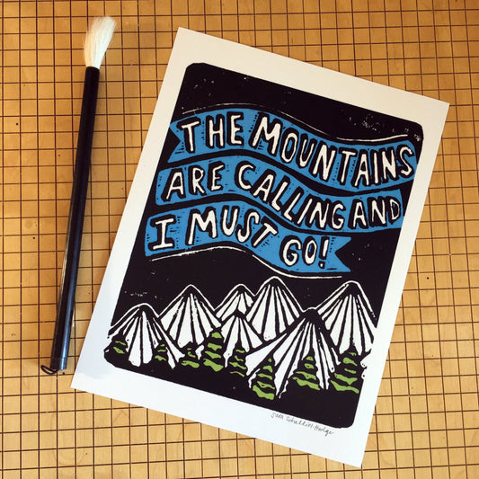 art print | the mountains are calling